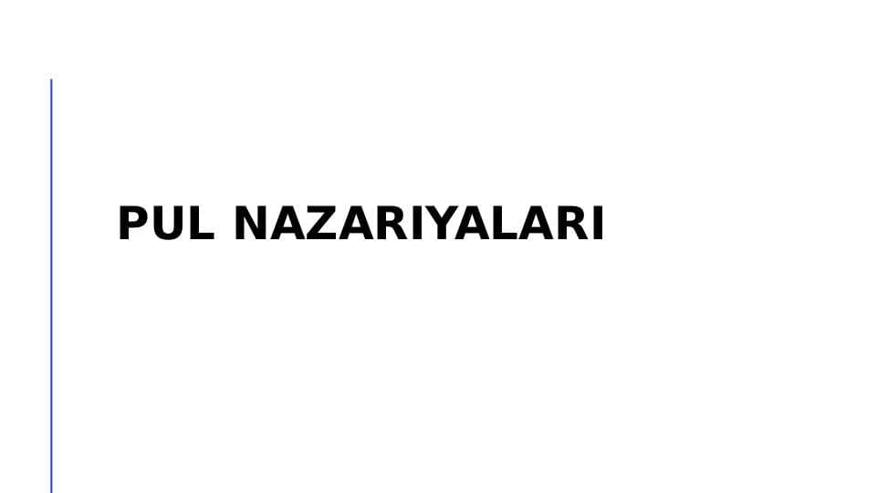 Pul nazariyalari