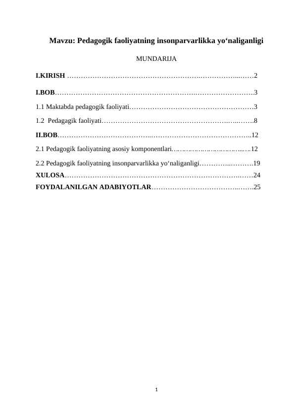 Pedagogik faoliyatning insonparvarlikka yo‘naliganligi