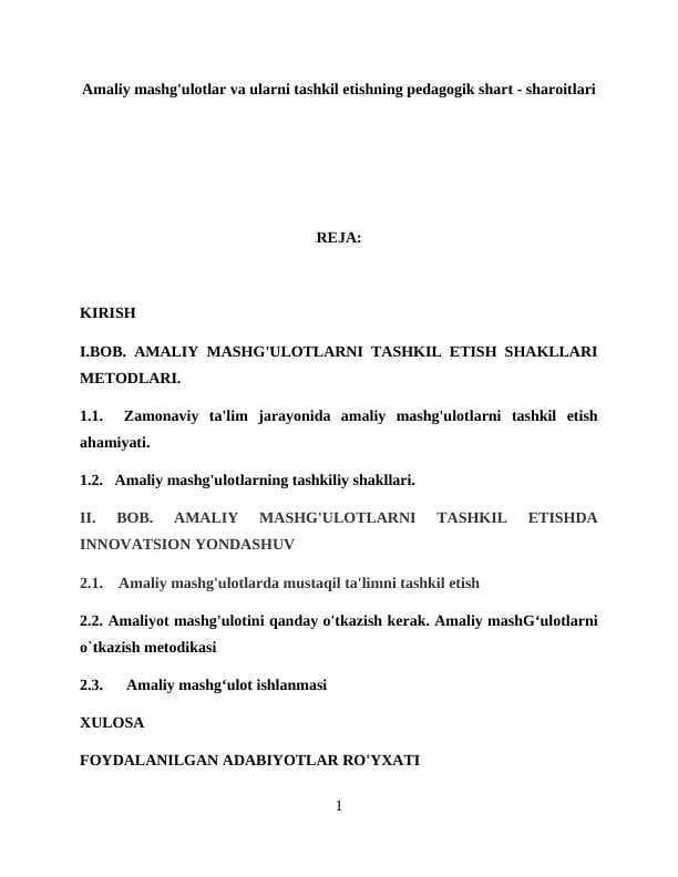 Amaliy mashg'ulotlar va ularni tashkil etishning pedagogik shart - sharoitlari