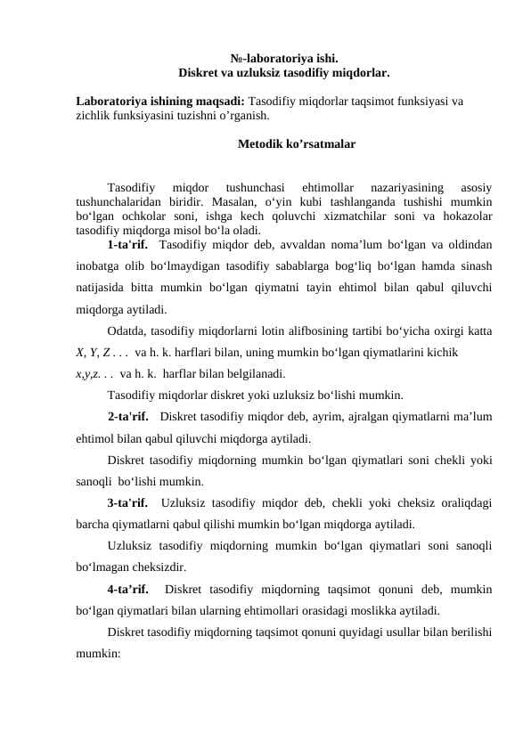 Diskret va uzluksiz tasodifiy miqdorlar.