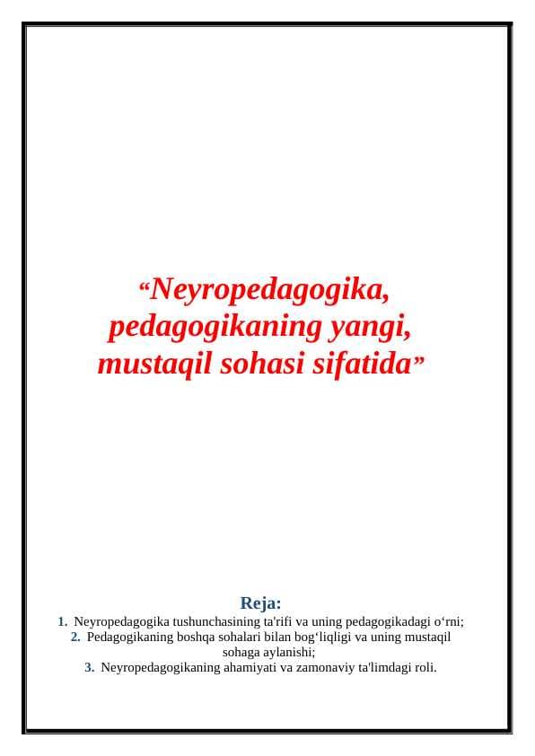 Neyropedagogika, pedagogikaning yangi, mustaqil sohasi sifatida