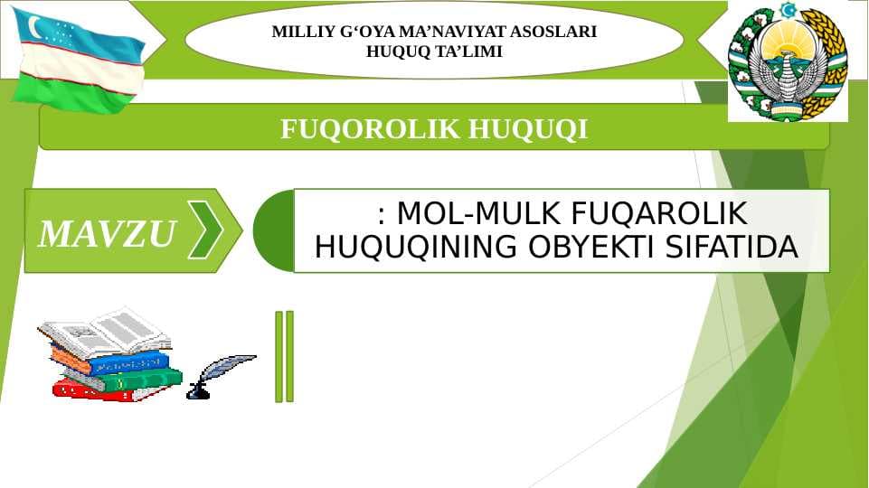 Mol-mulk fuqarolik huquqining obyekti sifatida