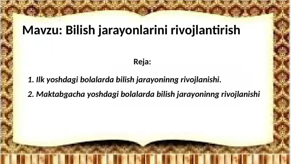 Bilish jarayonlarini rivojlantirish