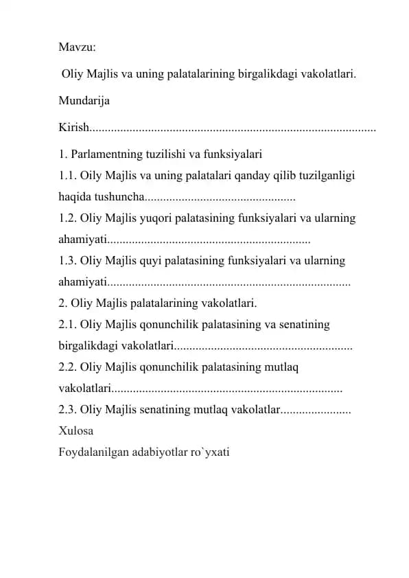 Oliy Majlis va uning palatalarining birgalikdagi vakolatlari