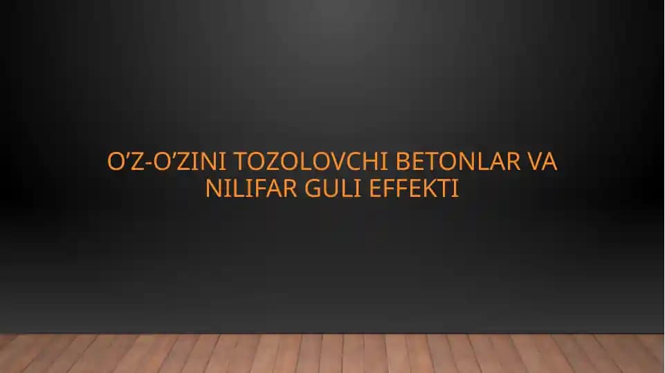O’z-o’zini tozalovchi betonlar