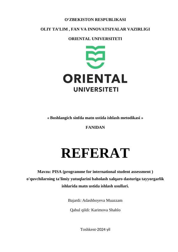 PISA (programme for international student assessment ) o'quvchilarning ta'limiy yutuqlarini baholash xalqaro dasturiga tayyorgarlik ishlarida matn ustida ishlash usullari.
