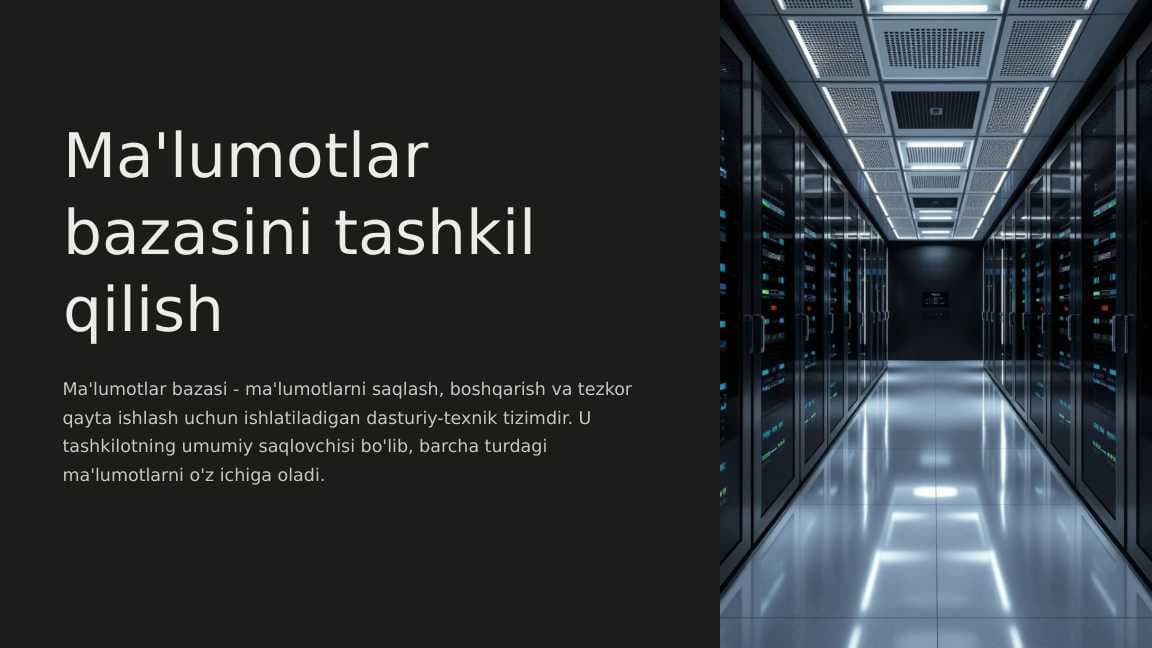 Ma'lumotlar bazasini tashkil qilish