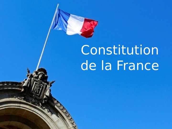 Constitution de la France