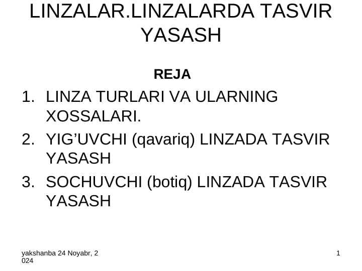 Linzalar. Linzalarda tasvir yasash .