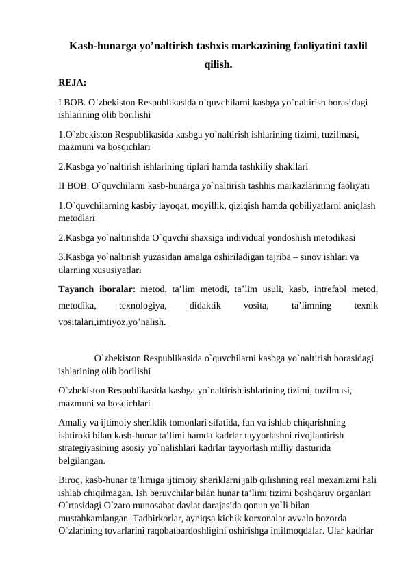 Kasb-hunarga yo’naltirish tashxis markazining faoliyatini taxlil qilish