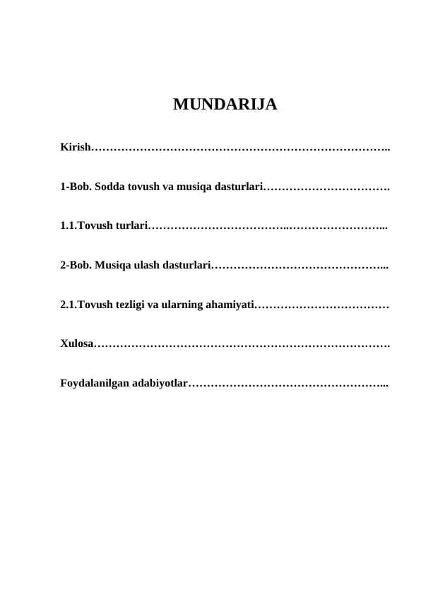 SODDA TOVUSH VA MUSIQA DASTURLARI