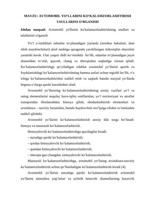 AVTOMOBIL YO‘LLARINI KO‘KALAMZORLASHTIRISH USULLARINI O‘RGANISH