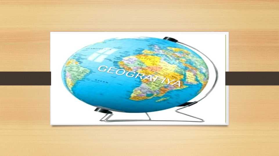 GEOGRAFIYA.