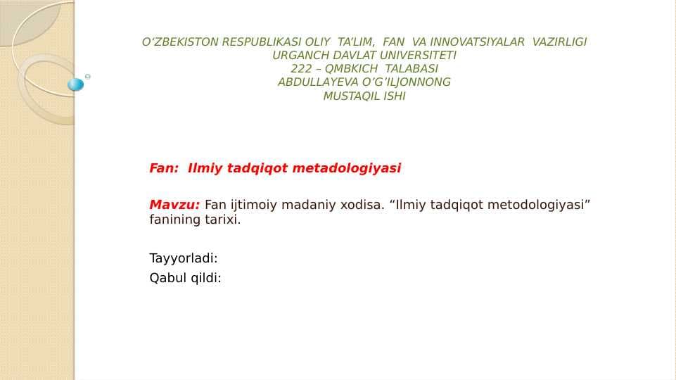 ilmiy tadqiqot metadologiyasi fani tarixi