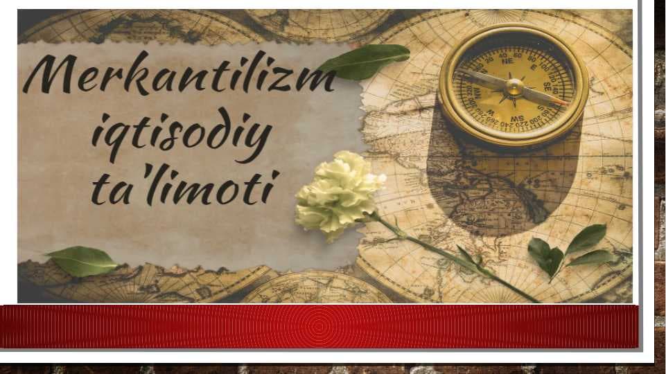 Merkantilizm iqtisodiy ta'limoti