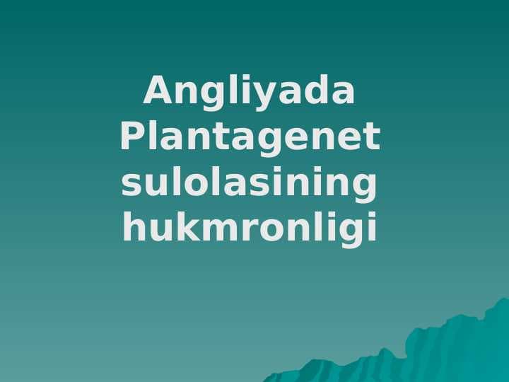Angliyada Plantagenet sulolasining hukmronligi