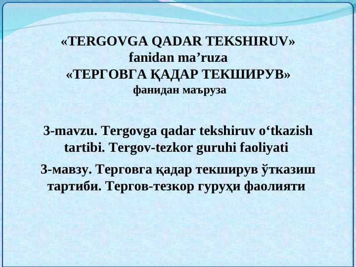 «TERGOVGA QADAR TEKSHIRUV