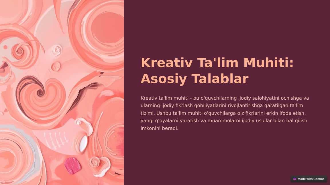 Kreativ-Talim-Muhiti-Asosiy-Talablar.pptx