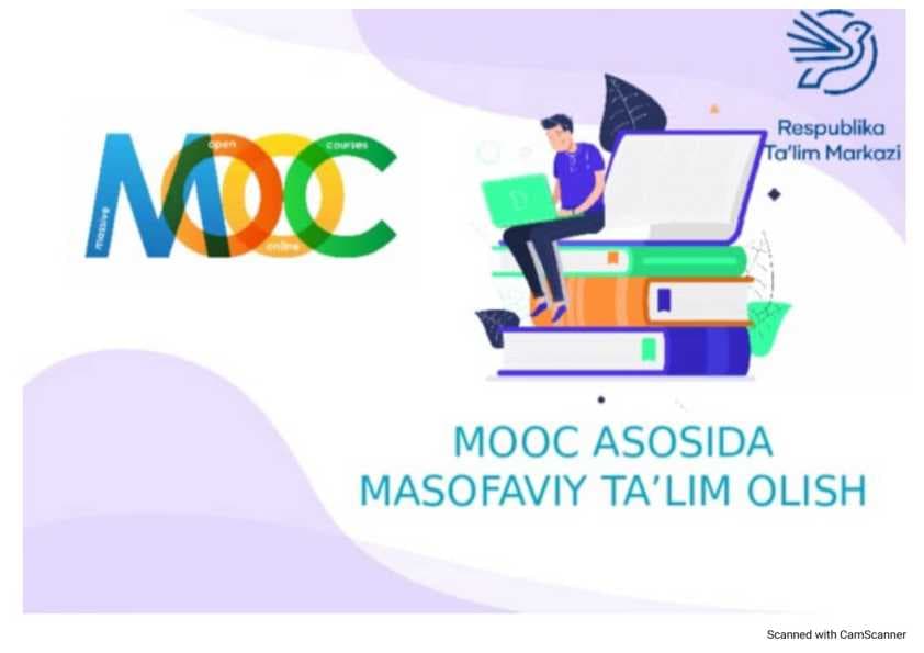 MOOC ommaviy ochiq kurslarning asosiy imkoniyatlar