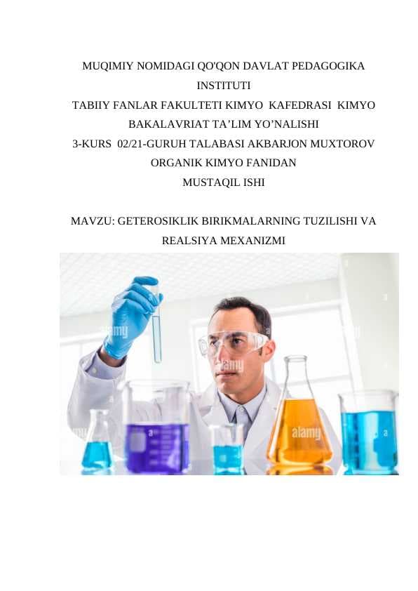 GETEROSIKLIK BIRIKMALARNING TUZILISHI VA REALSIYA MEXANIZMI.
