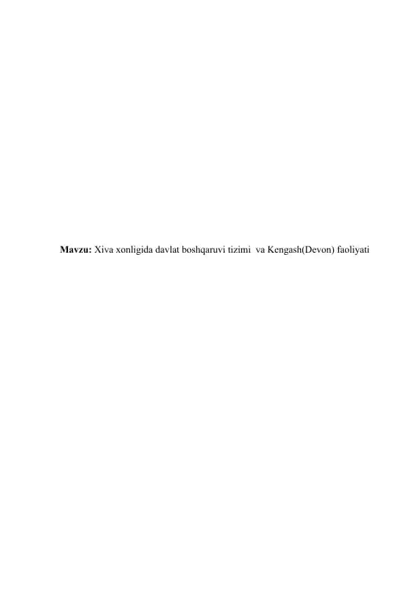 Xiva xonligida davlat boshqaruvi tizimi va Kengash (Devon) faoliyati