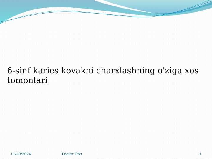 6-sinf karies kovakni charxlashning o'ziga xos tomonlari.