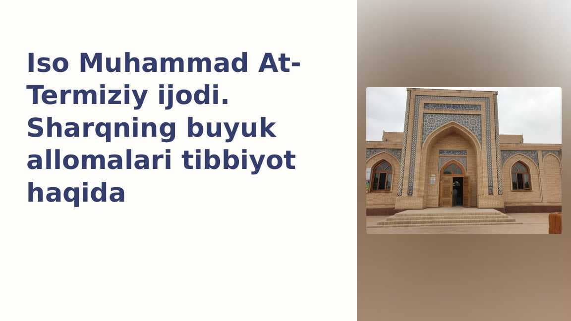Iso Muhammad At-Termiziy ijodi.Sharqning buyuk allomalari tibbiyot haqida_3