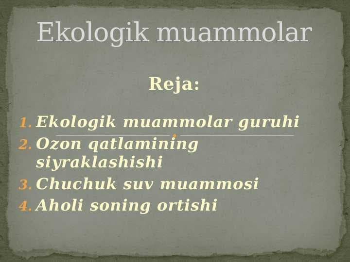 Ekologik muammolar