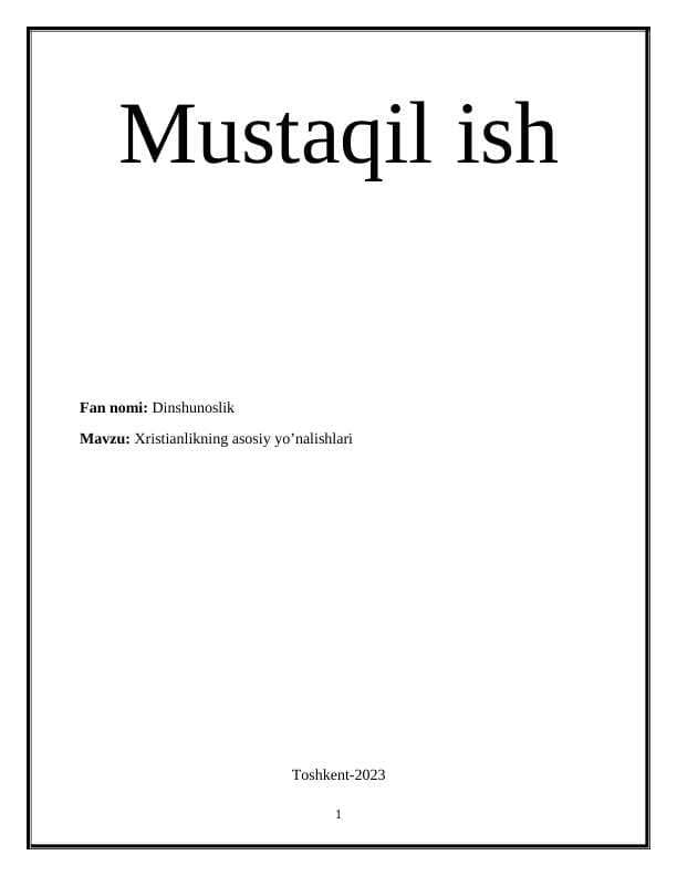 Xristianlikning asosiy yo’nalishlari