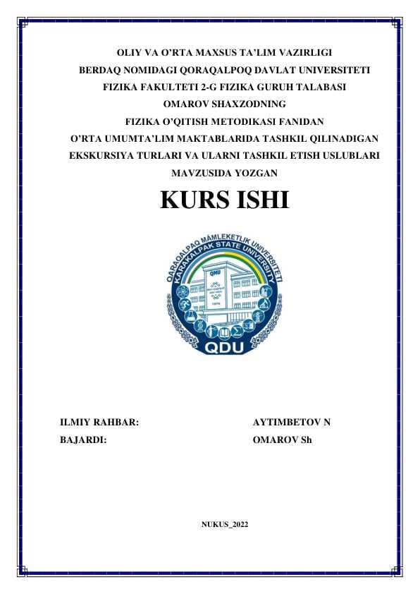 O’RTA UMUMTA’LIM MAKTABLARIDA TASHKIL QILINADIGAN EKSKURSIYA TURLARI VA ULARNI TASHKIL ETISH USLUBLARI