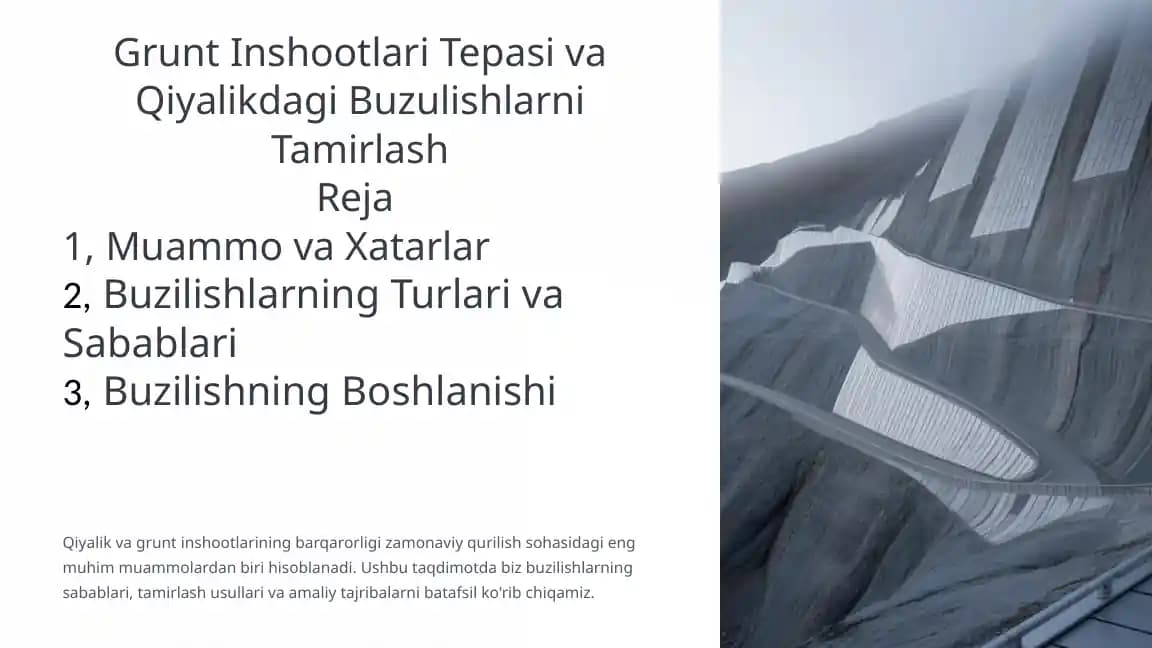 Qiyalik va Grunt Inshootlari Tepasi va Buzilishlarni Tamirlash