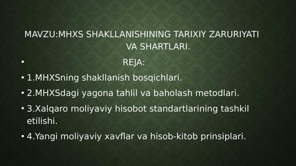 MHXS SHAKLLANISHINING TARIXIY ZARURIYATI