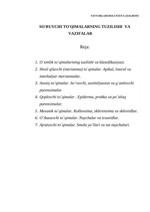 SO'RUVCHI TO'QIMALARNING TUZILISHI  VA VAZIFALAR