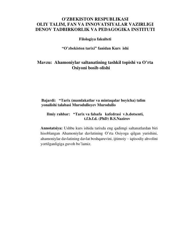 Ahamoniylar saltanatining tashkil topishi va O’rta Osiyoni bosib olishi