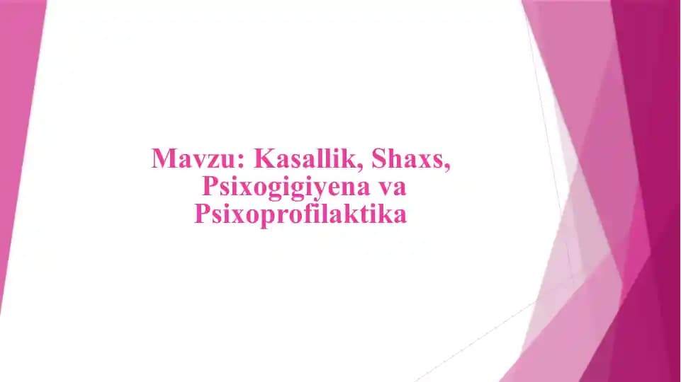 Kasallik, Shaxs Psixogigiyena va Psixoprofilaktika