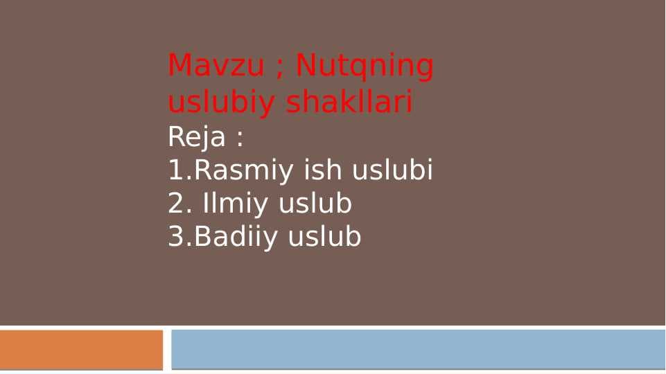 Nutqning uslubiy shakllari