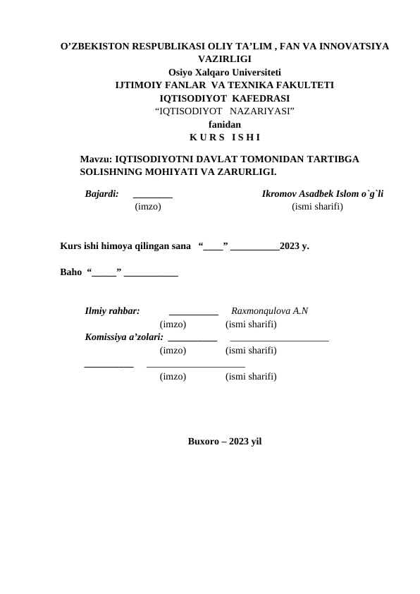 IQTISODIYOTNI DAVLAT TOMONIDAN TARTIBGA SOLISHNING MOHIYATI VA ZARURLIGI.