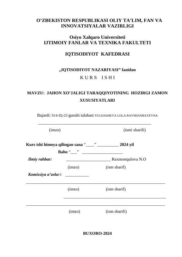 JAHON XO’JALIGI TARAQQIYOTINING  HOZIRGI ZAMON  XUSUSIYATLARI