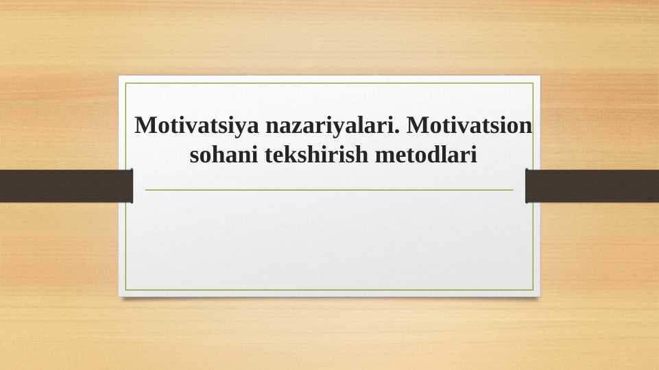 Motivatsiya nazariyasi