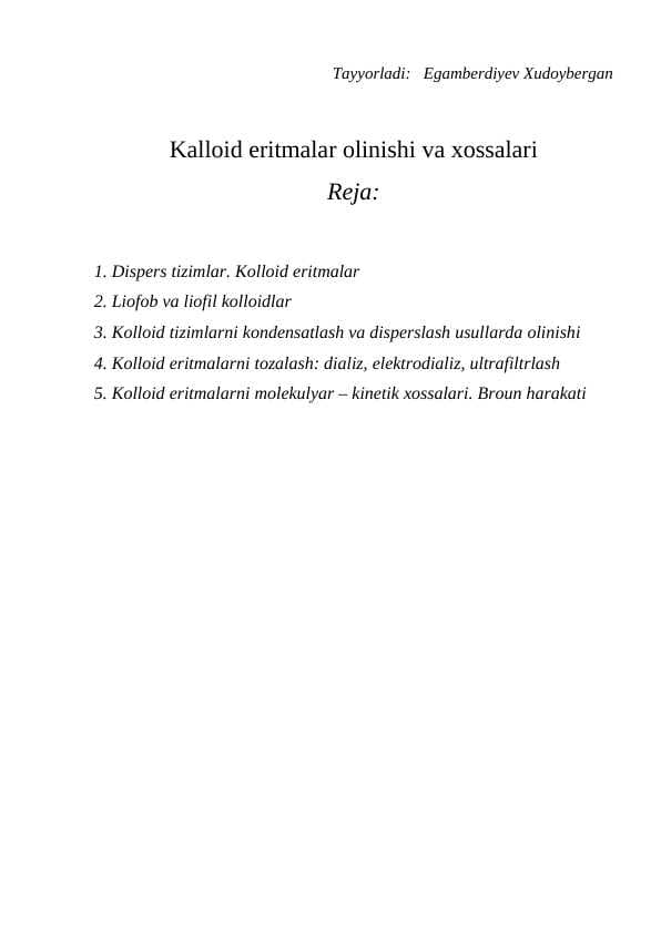 Kalloid eritmalar olinishi va xossalari