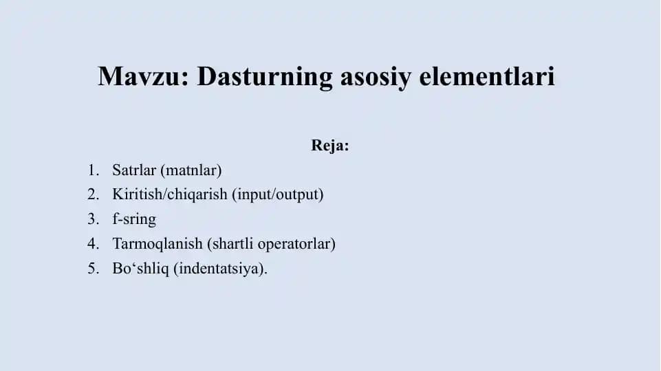 4-dars. Python dasturlashning asosiy elementlari