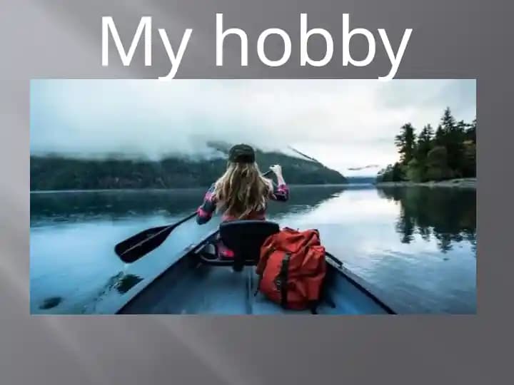 My hobby