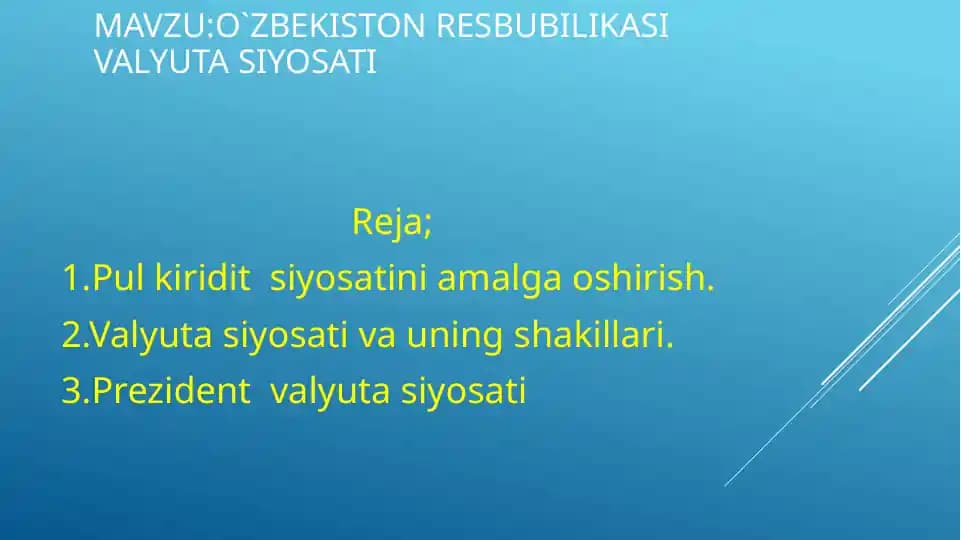 O`zbekiston Respublikasi Valyuta Siyosati