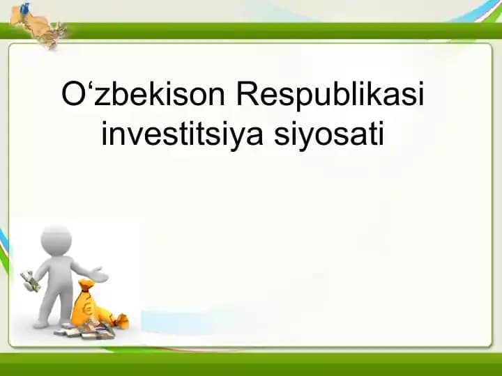 O‘zbekiston Respublikasi investitsiya siyosati