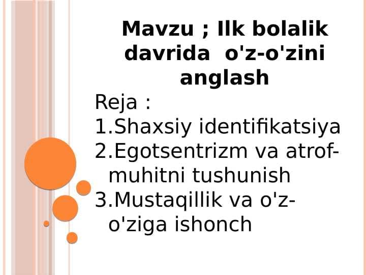 Ilk bolalik davrida  o'z-o'zini anglash