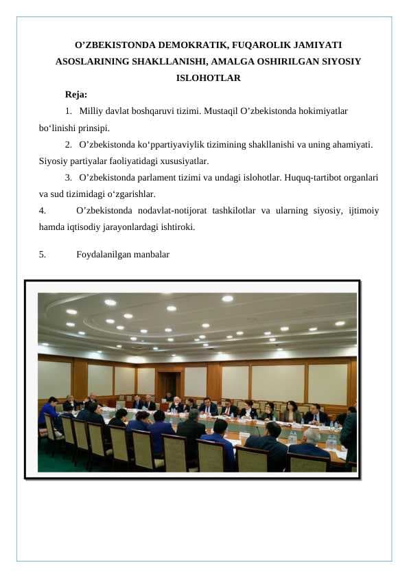 O’ZBEKISTONDA DEMOKRATIK, FUQAROLIK JAMIYATI asoslarining shakillanishi amalga oshirilgan siyosiy islohotlar