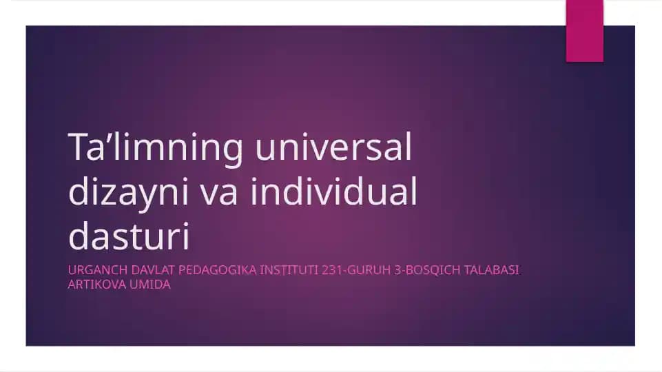 Ta'limning universal dizayni va individual dasturi slayd