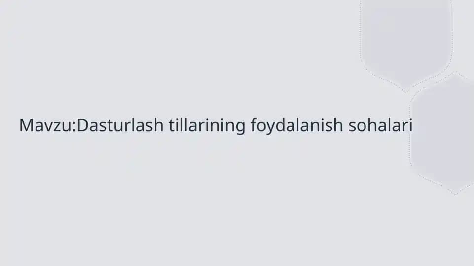 Dasturlash tillari: asosiy tushunchalar