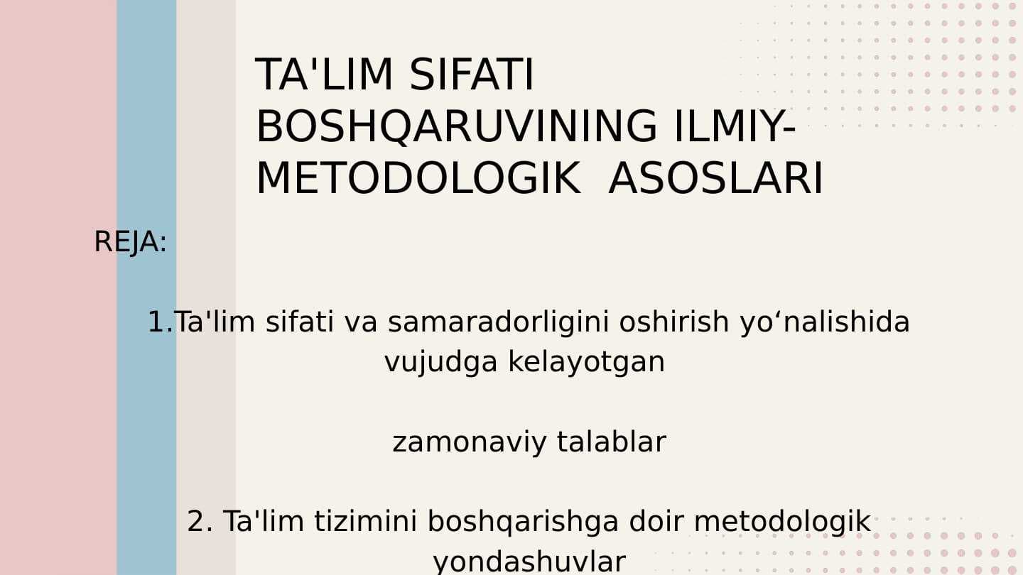 Ta'lim sifati boshqaruvining ilmiy-metologik asoslari