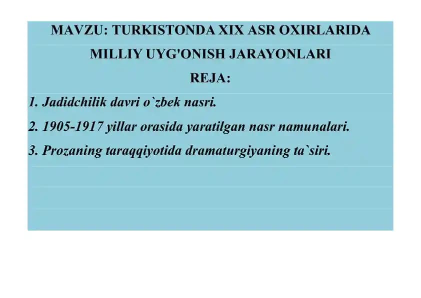 TURKISTONDA XIX ASR OXIRLARIDA MILLIY UYG'ONISH JARAYONLARI